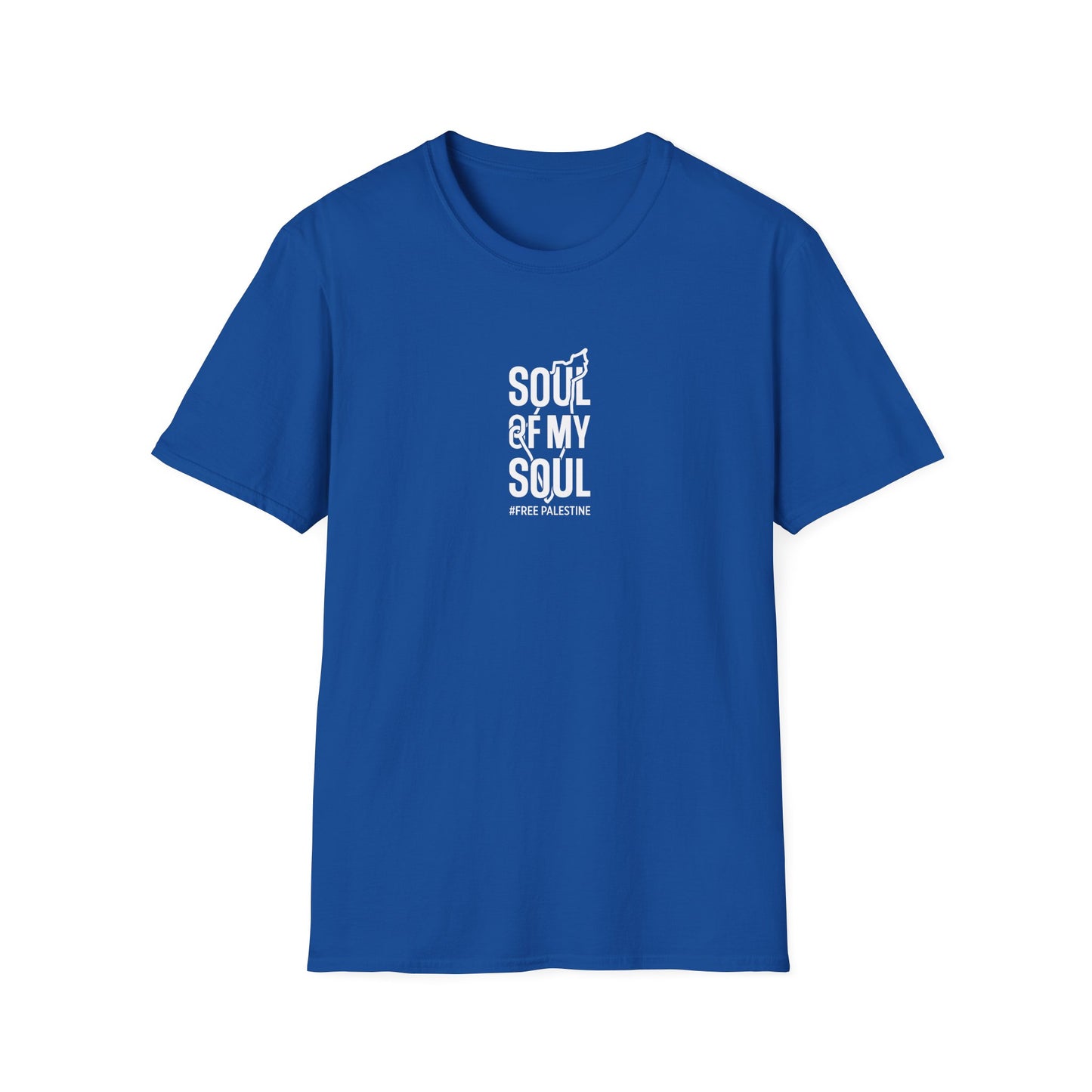 Soul of My Soul - Unisex Softstyle T-Shirt