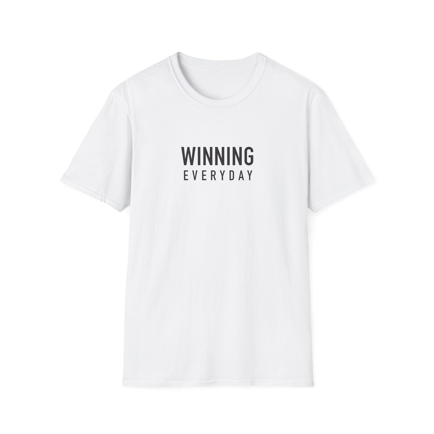 Winning Everyday (Unisex T-shirt)